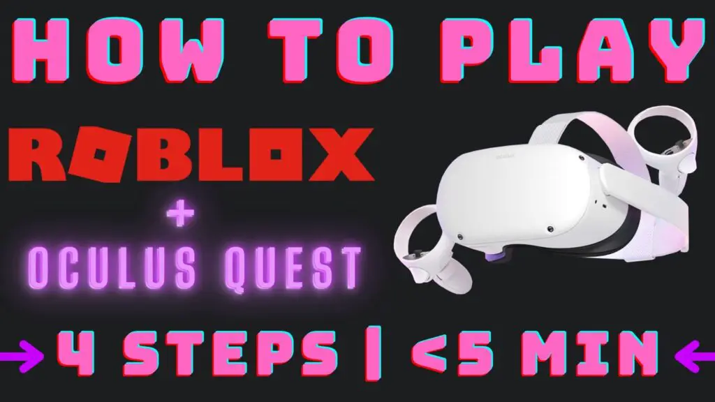 how to play roblox vr with oculus quest 2