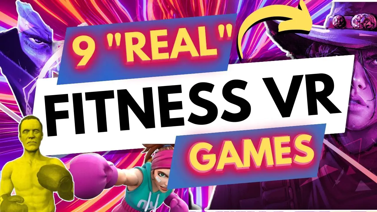 9 "REAL" & BEST FITNESS VR GAMES You Need To Play In 2023